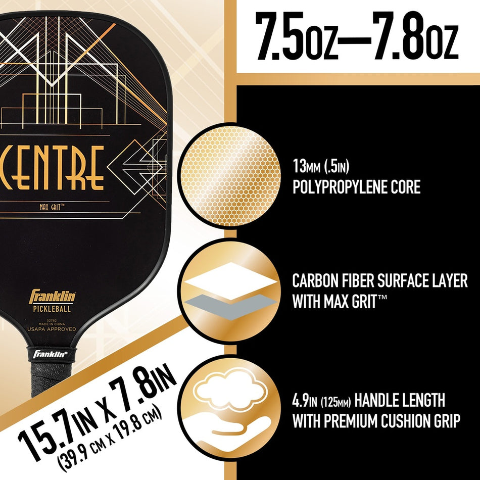 The Franklin Center Signature Pickleball Paddle by Franklin weighs 7.5oz–7.8oz, has a 13mm polypropylene core, carbon fiber surface with MaxGrit tech, measures 15.7in x 7.8in, has a cushioned 4.9in handle, and is USA Pickleball approved for top performance.