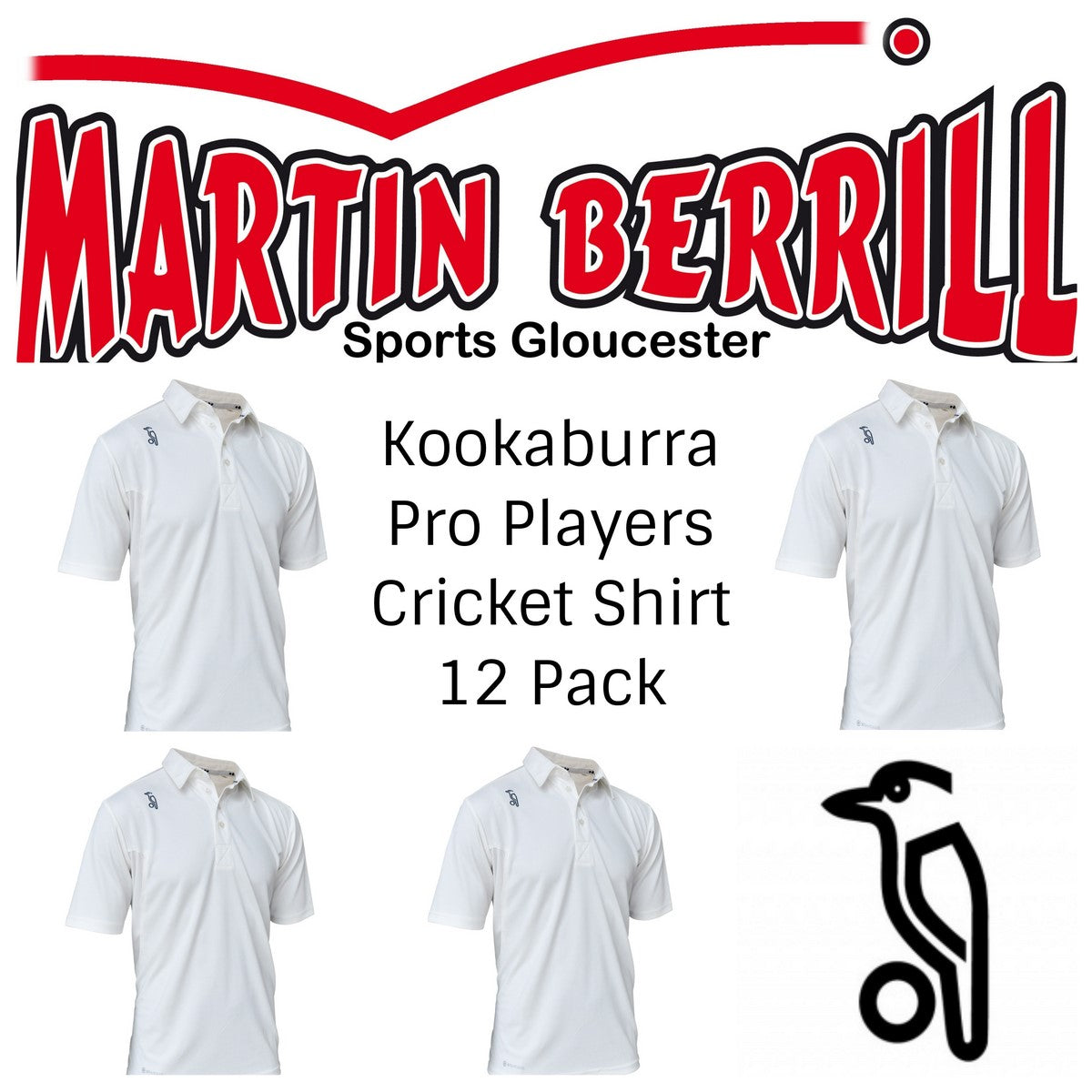 Twelve white Kookaburra Pro Players Cricket Shirts, each with a black and white logo, are displayed with text: Martin Berrill Sports Gloucester. Perfect team kit from Kookaburra—Pro Players Cricket Shirt 12 Pack with Logo.